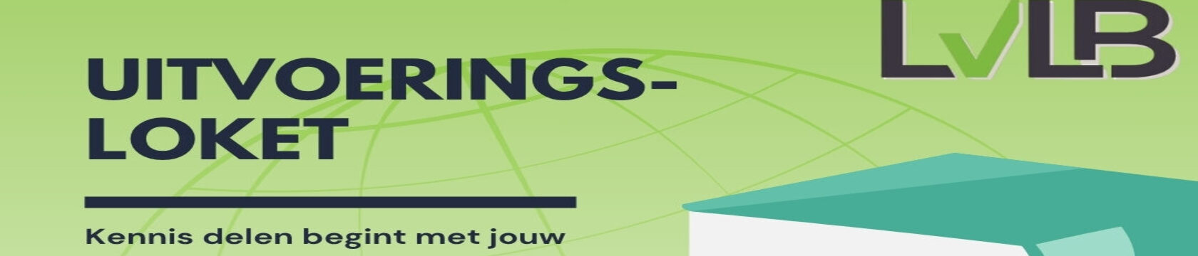 Maandelijkse uitvoeringsloket LVLB